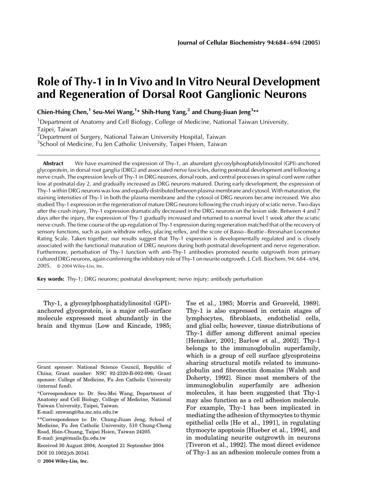 Role of Thy-1 in in vivo and in vitro neural development and regeneration of dorsal root ganglionic neurons by Unknown