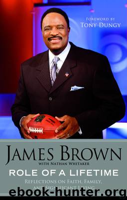Role of a Lifetime by James Brown & Nathan Whitaker & Tony Dungy