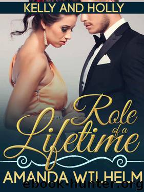 Role of a Lifetime by Wilhelm Amanda