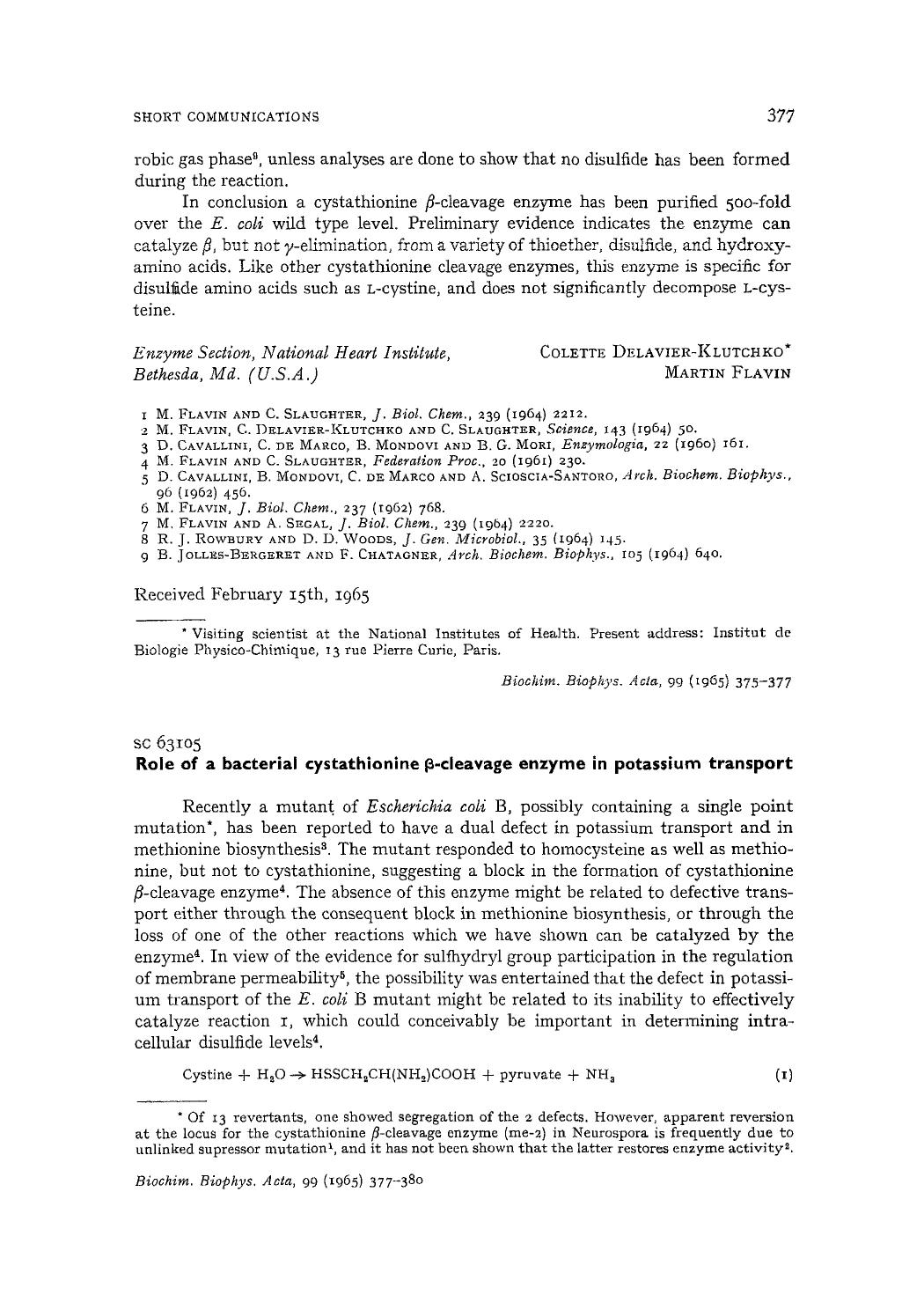 Role of a bacterial cystathionine Î²-cleavage enzyme in potassium transport by Colette Delavier-Klutchko; Martin Flavin