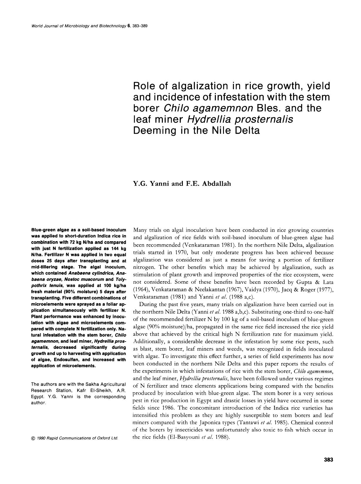 Role of algalization in rice growth, yield and incidence of infestation with the stem borer <Emphasis Type="Italic">Chilo agamemnon <Emphasis> Bles. and the leaf miner <Emphasis Ty by Unknown