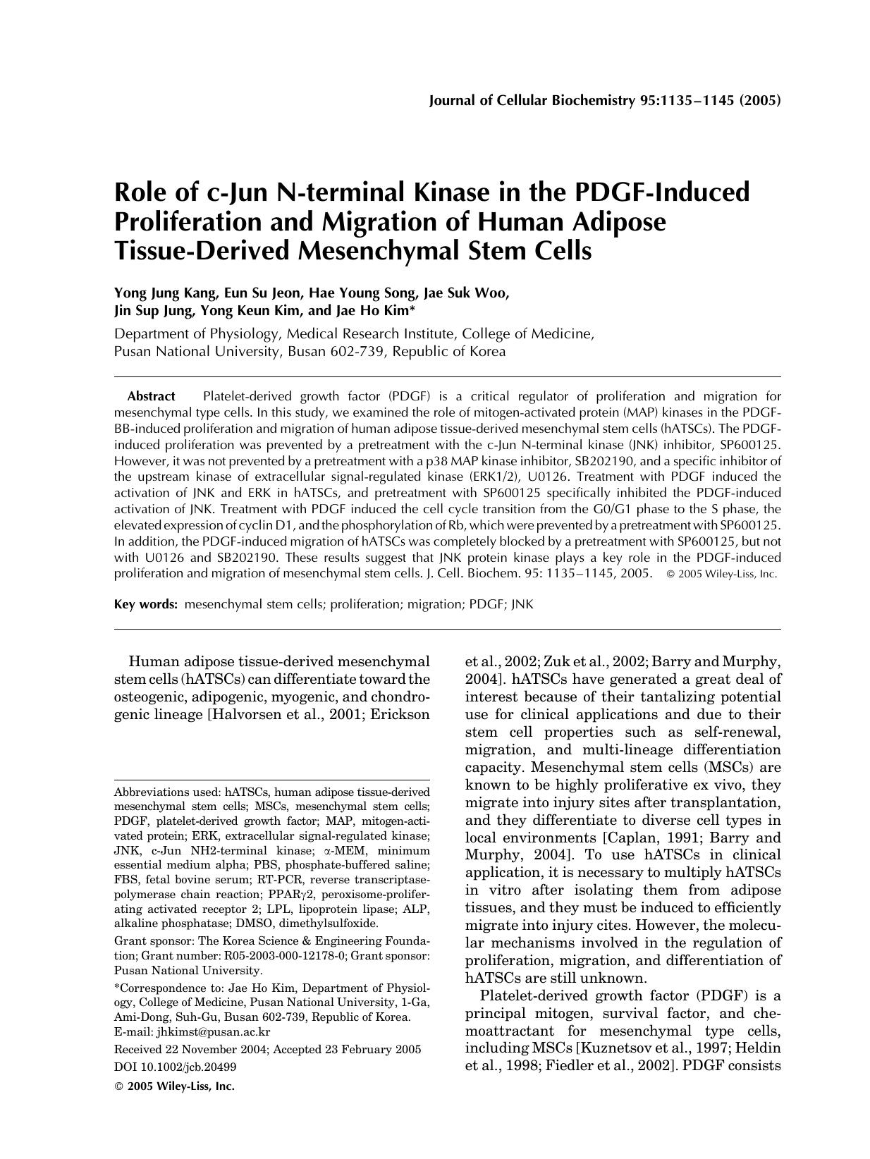 Role of c-Jun N-terminal kinase in the PDGF-induced proliferation and migration of human adipose tissue-derived mesenchymal stem cells by Unknown