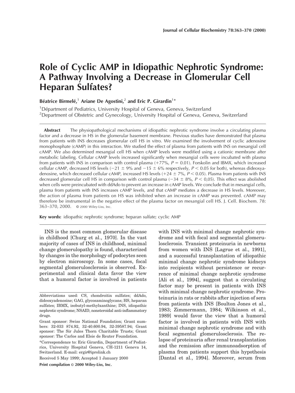 Role of cyclic AMP in idiopathic nephrotic syndrome: A pathway involving a decrease in glomerular cell heparan sulfates? by Unknown