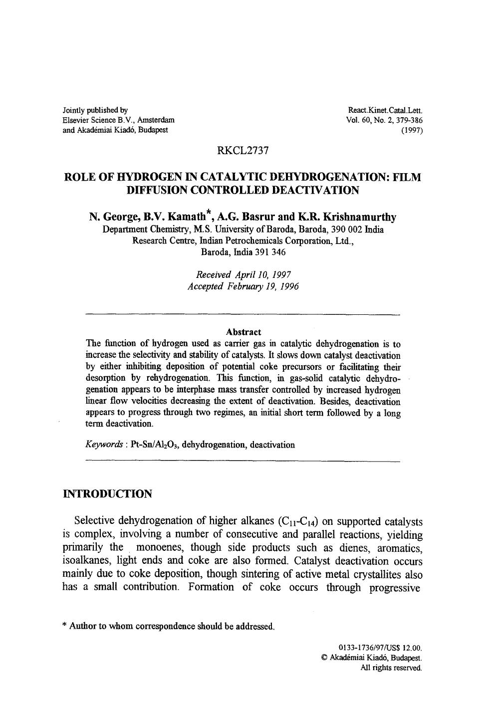Role of hydrogen in catalytic dehydrogenation: Film diffusion controlled deactivation by Unknown