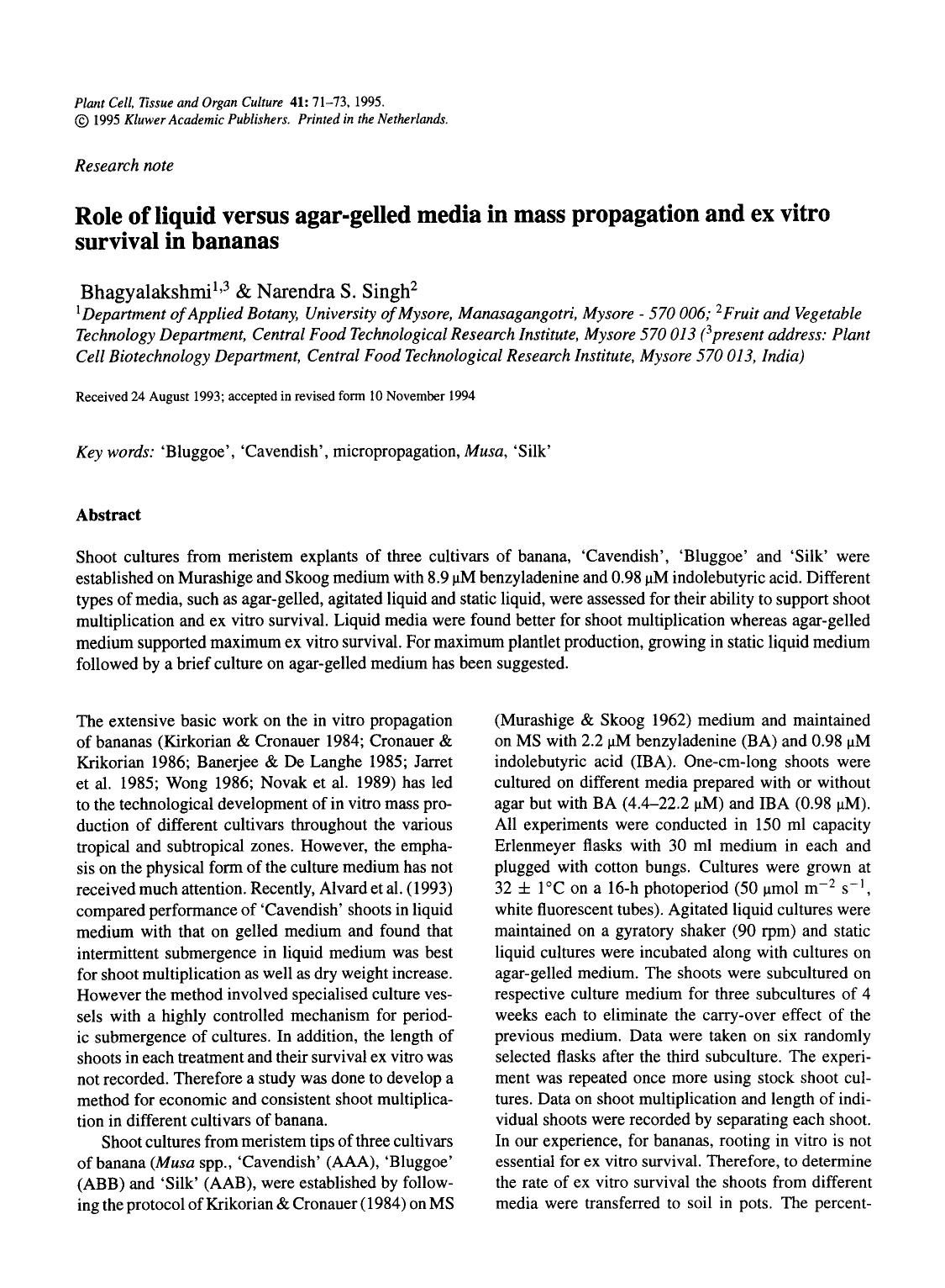 Role of liquid versus agar-gelled media in mass propagation and ex vitro survival in bananas by Unknown
