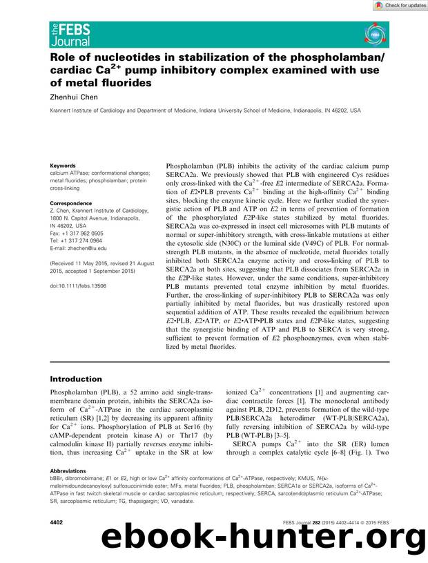Role of nucleotides in stabilization of the phospholambancardiac Ca2+ pump inhibitory complex examined with use of metal fluorides by Unknown
