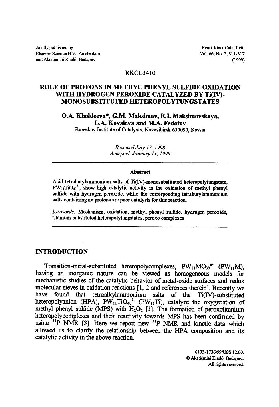 Role of protons in methyl phenyl sulfide oxidation with hydrogen peroxide catalyzed by Ti(IV)-monosubstituted heteropolytungstates by Unknown