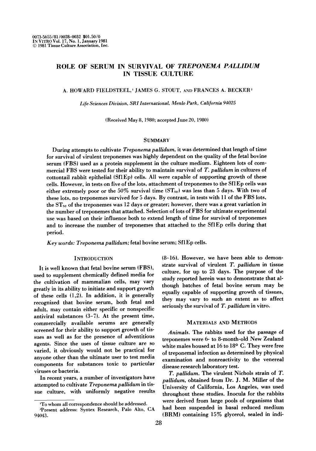 Role of serum in survival of <Emphasis Type="Italic">Treponema pallidum <Emphasis> in tissue culture by Unknown