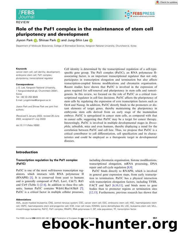Role of the Paf1 complex in the maintenance of stem cell pluripotency and development by Unknown
