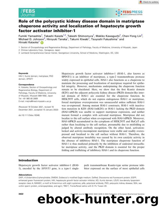 Role of the polycystic kidney disease domain in matriptase chaperone activity and localization of hepatocyte growth factor activator inhibitorâ1 by Unknown