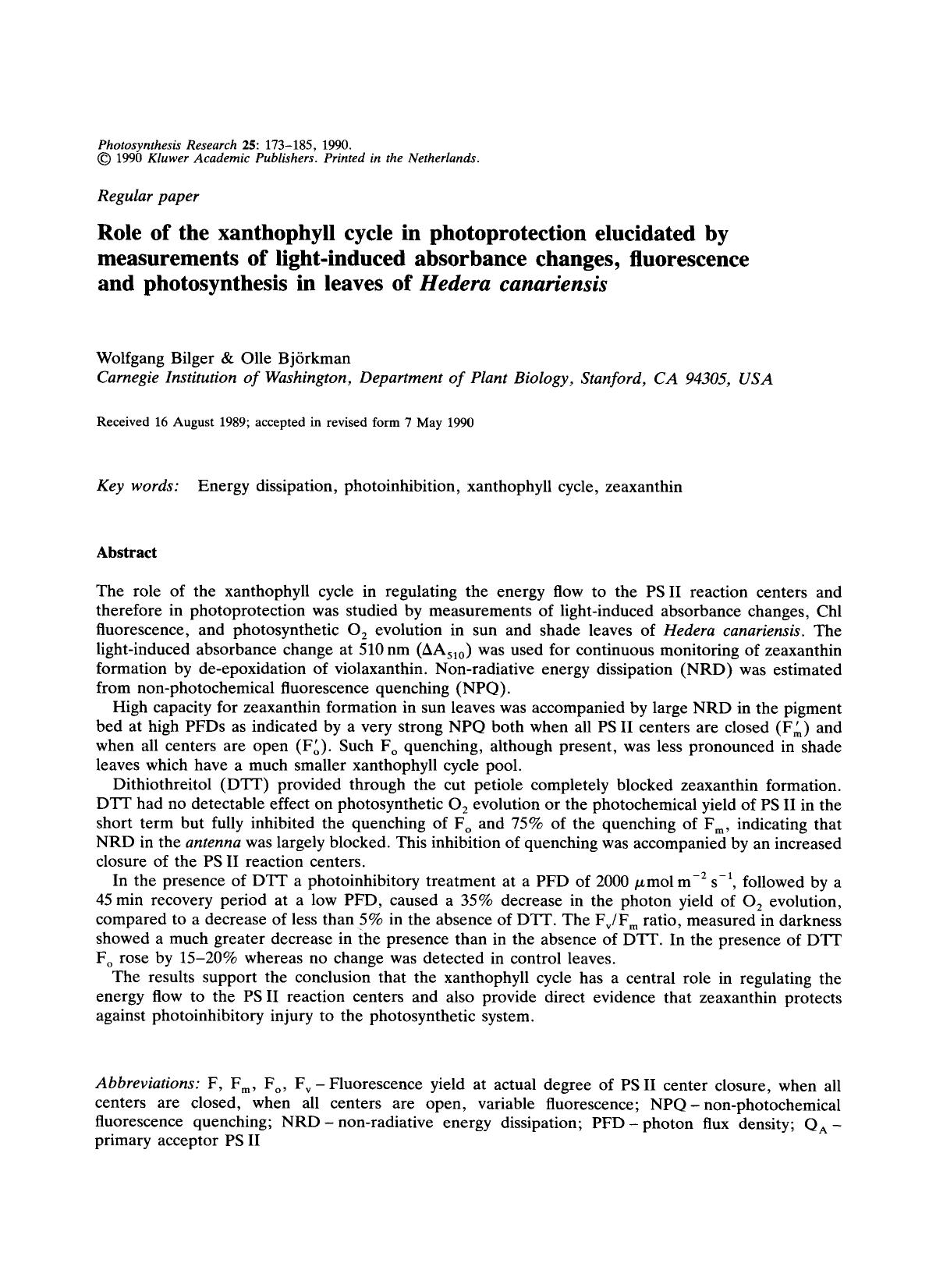 Role of the xanthophyll cycle in photoprotection elucidated by measurements of light-induced absorbance changes, fluorescence and photosynthesis in leaves of <Emphasis Type="Itali by Unknown