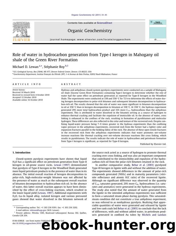 Role of water in hydrocarbon generation from Type-I kerogen in Mahogany oil shale of the Green River Formation by Michael D. Lewan & Stéphanie Roy