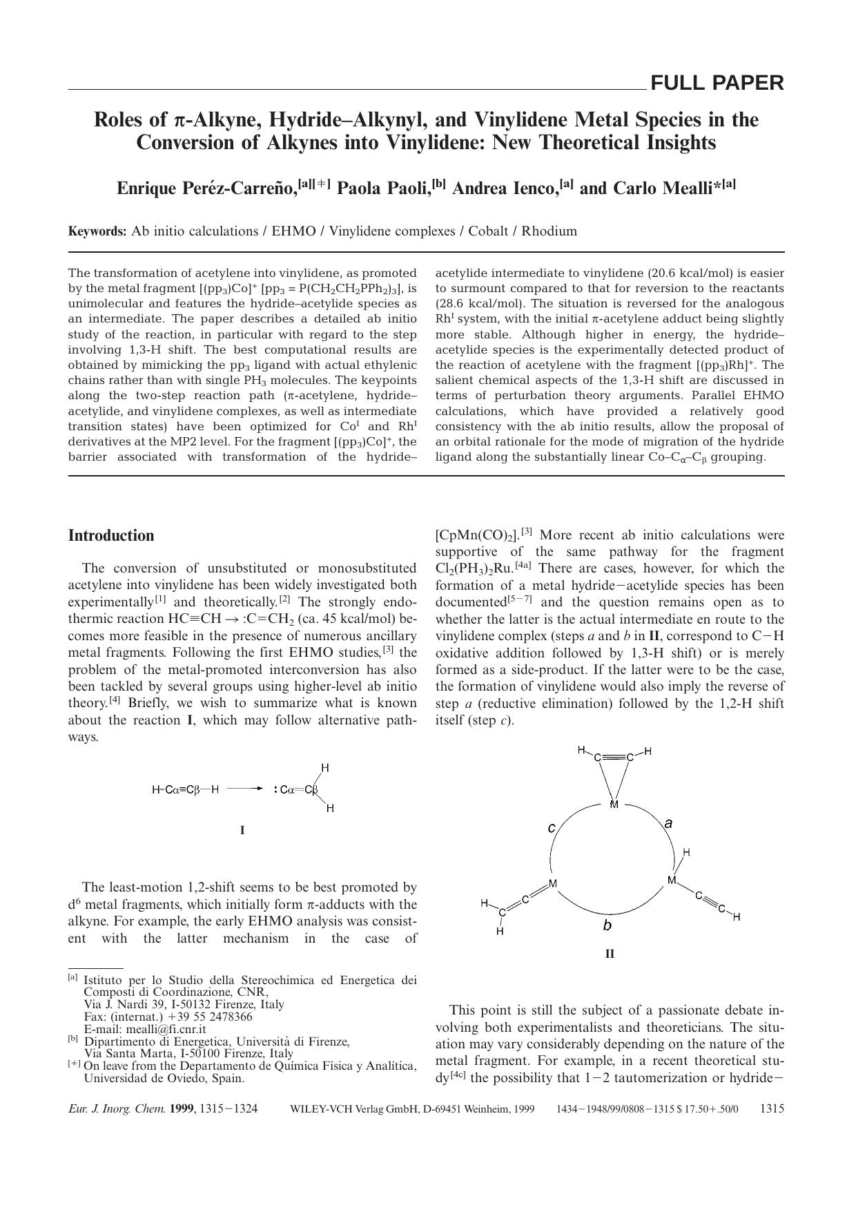 Roles of [pgr]-Alkyne, Hydride-Alkynyl, and Vinylidene Metal Species in the Conversion of Alkynes into Vinylidene: New Theoretical Insights by Unknown