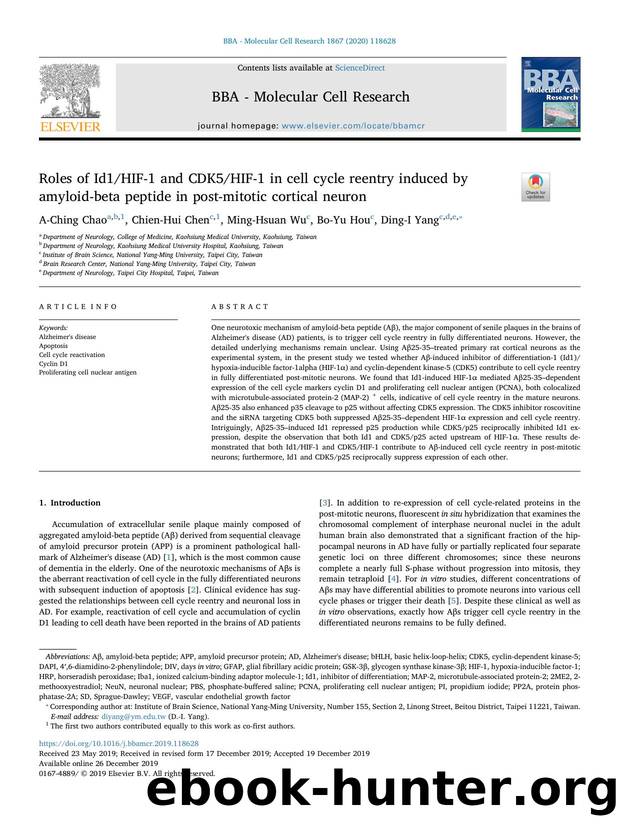 Roles of Id1HIF-1 and CDK5HIF-1 in cell cycle reentry induced by amyloid-beta peptide in post-mitotic cortical neuron by A-Ching Chao & Chien-Hui Chen & Ming-Hsuan Wu & Bo-Yu Hou & Ding-I Yang