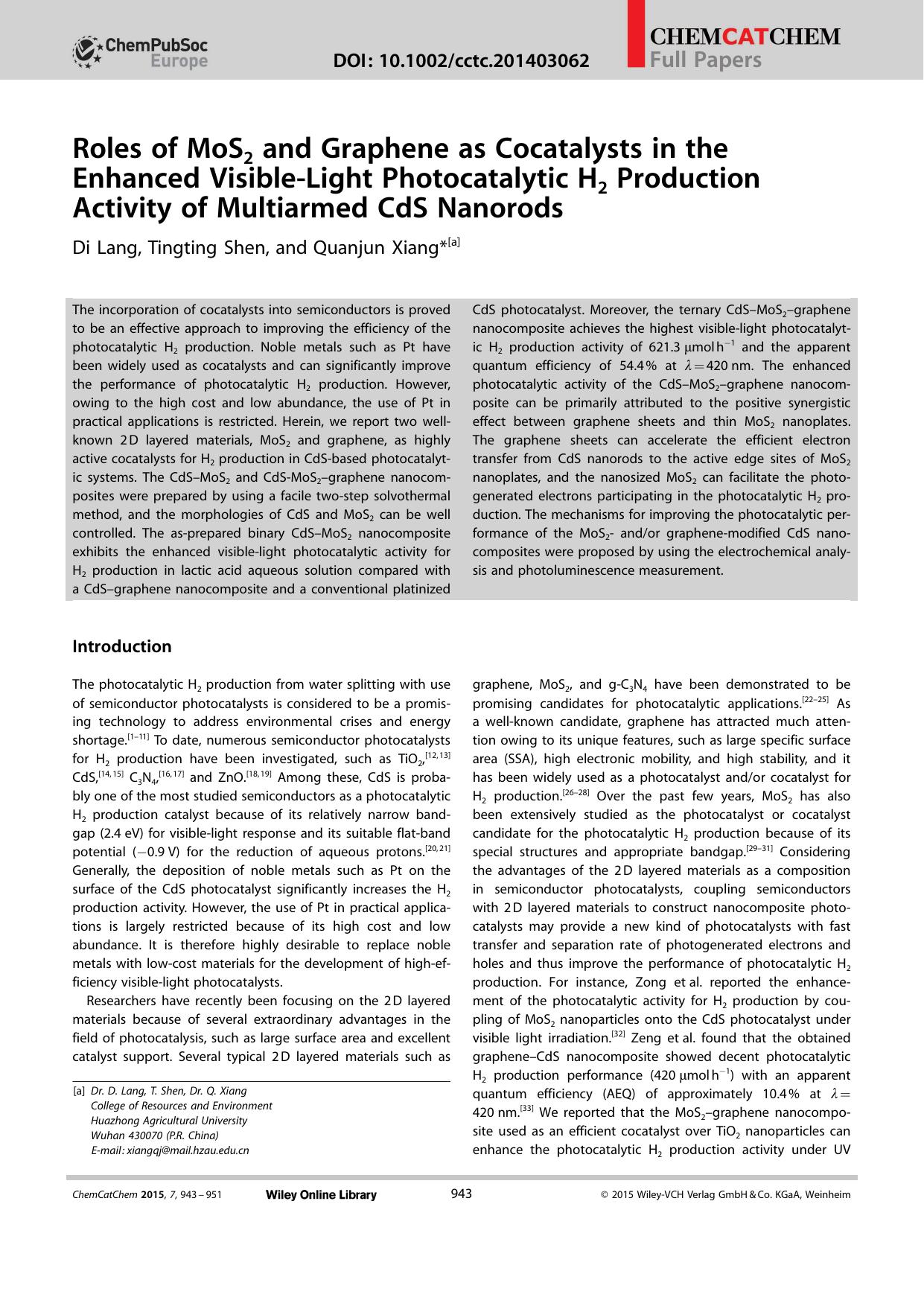 Roles of MoS2 and Graphene as Cocatalysts in the Enhanced VisibleLight Photocatalytic H2 Production Activity of Multiarmed CdS Nanorods by Unknown
