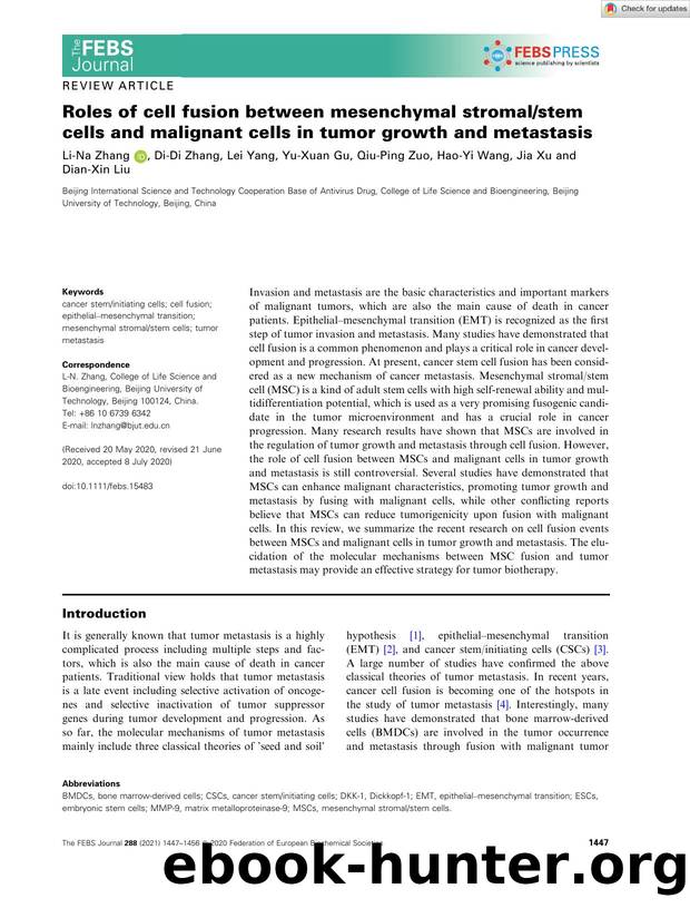 Roles of cell fusion between mesenchymal stromalstem cells and malignant cells in tumor growth and metastasis by Unknown