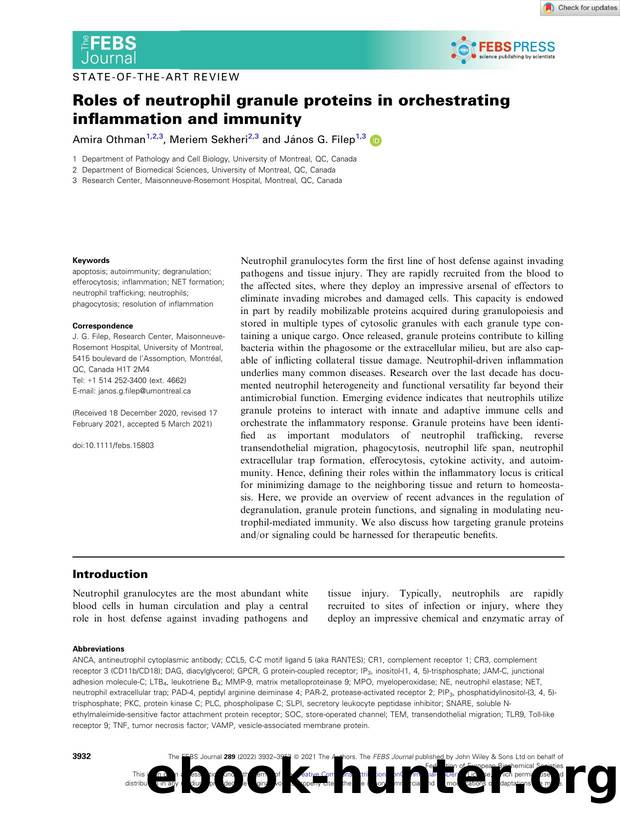 Roles of neutrophil granule proteins in orchestrating inflammation and immunity by Unknown