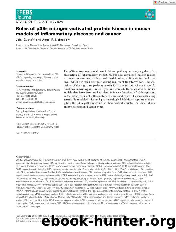 Roles of p38Î± mitogenâactivated protein kinase in mouse models of inflammatory diseases and cancer by Unknown