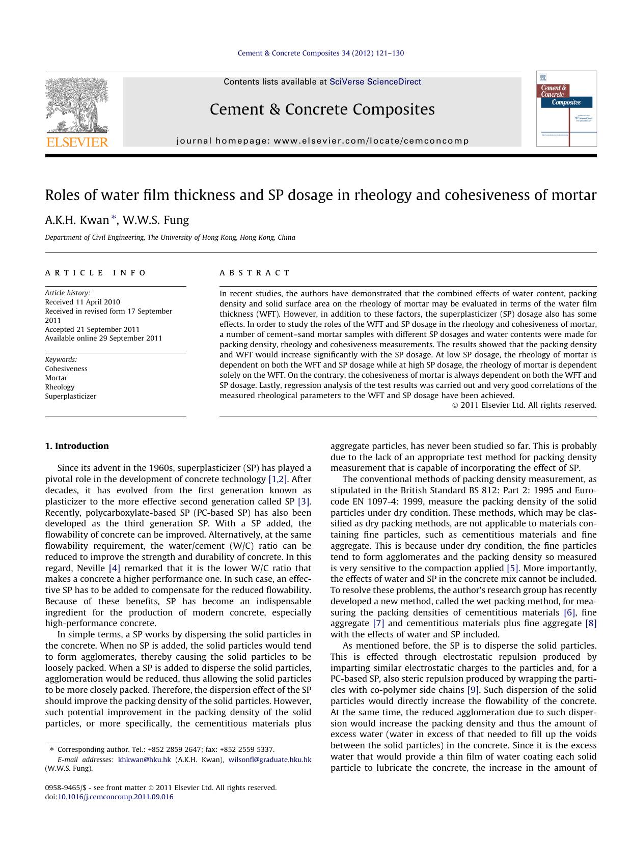 Roles of water film thickness and SP dosage in rheology and cohesiveness of mortar by A.K.H. Kwan & W.W.S. Fung
