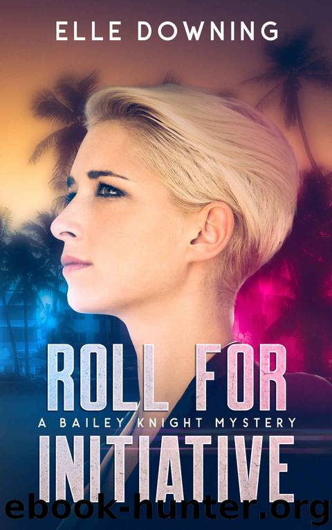 Roll for Initiative by Elle Downing