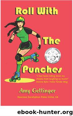 Roll with the Punches by Gettinger Amy