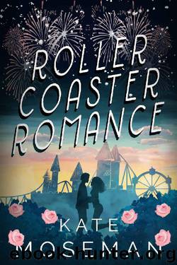 Roller Coaster Romance by Kate Moseman