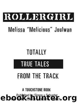 Rollergirl by Melissa Joulwan