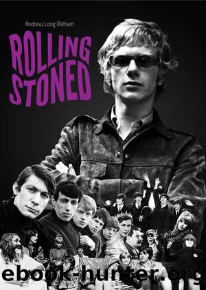 Rolling Stoned by Andrew Loog Oldham