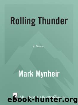 Rolling Thunder by Mark Mynheir