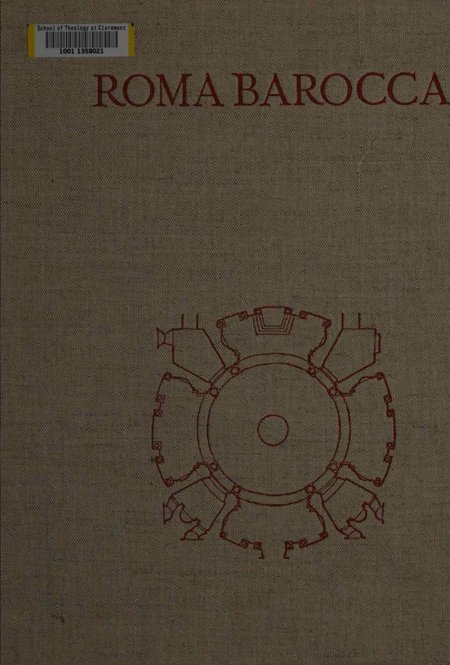 Roma Barocca: The History of an Architectonic Culture by Paolo Portoghesi