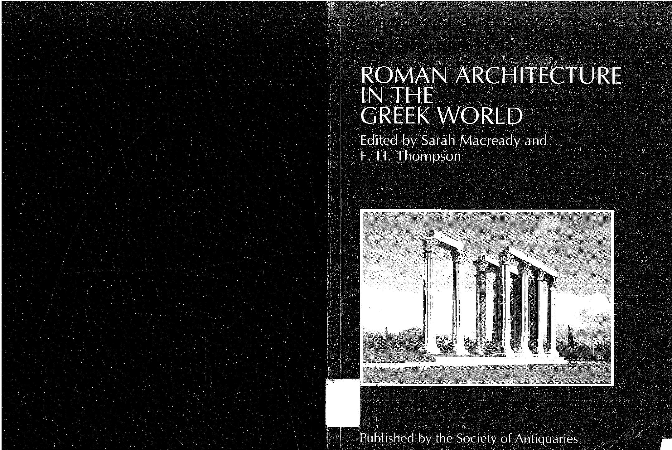 Roman Architecture In The Greek World by S. Macready F. H. Thompson