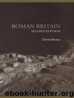 Roman Britain by Shotter David;