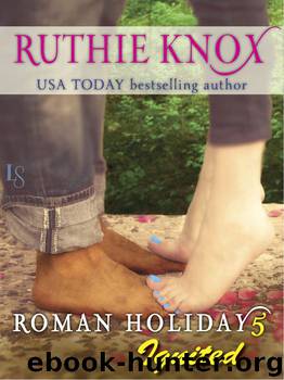 Roman Holiday 5: Ignited: A Loveswept Contemporary Romance by Knox Ruthie
