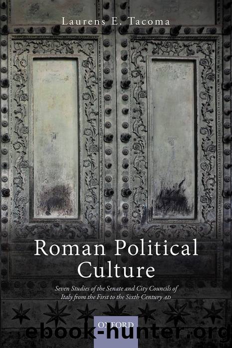 Roman Political Culture by Laurens E. Tacoma;