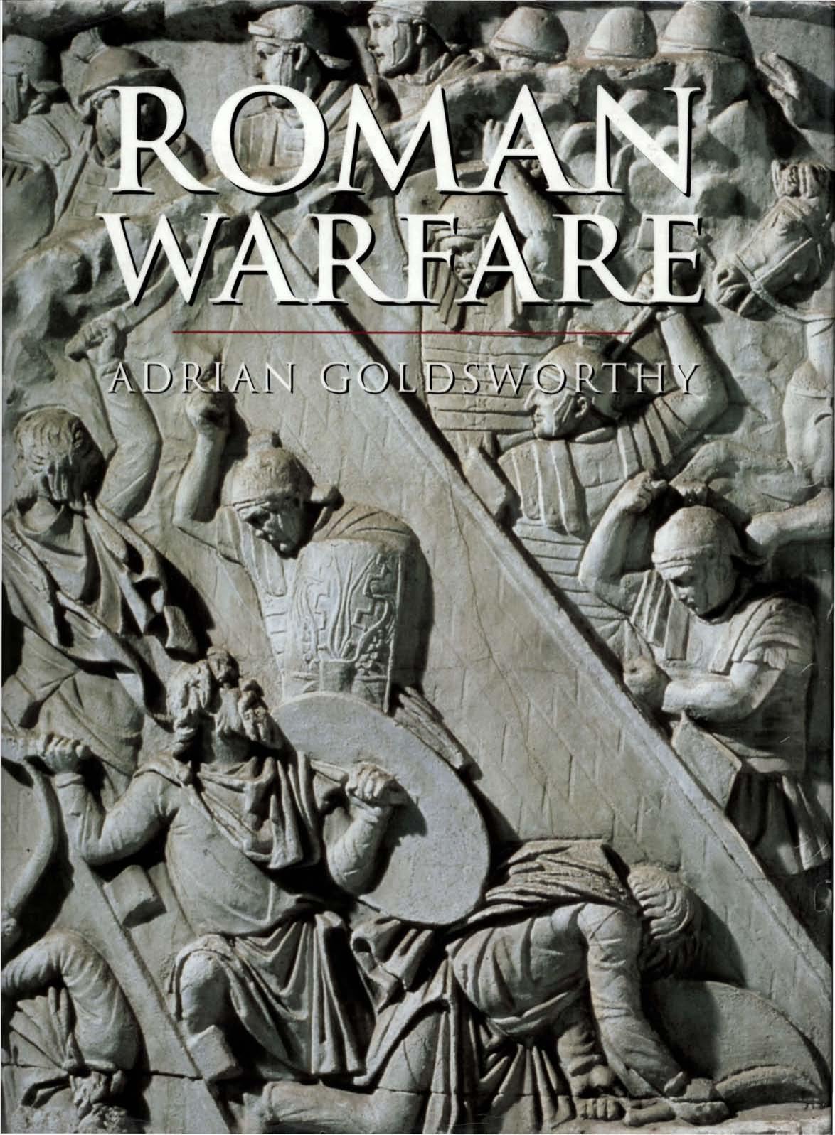 Roman Warfare by Adrian Goldsworthy