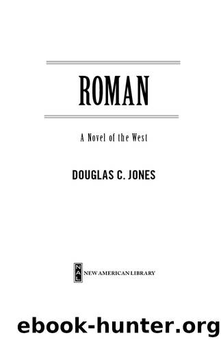 Roman by Douglas C. Jones