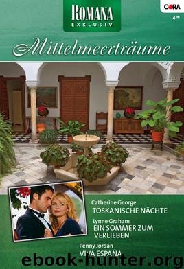 Romana Exklusiv 0172 by Catherine George & Penny Jordan & Lynne Graham
