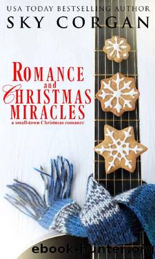 Romance & Christmas Miracles by Sky Corgan