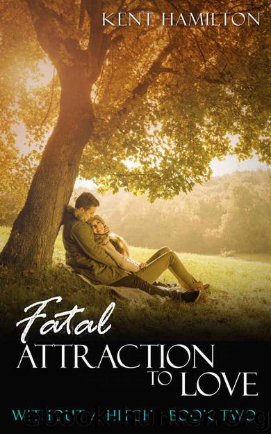 Romance Novels:Fatal Attraction to Love: Romantic Love Story Clean romance novels (Without A Hitch Book 2) by HamiIlton Kent