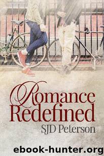 Romance Redefined by SJD Peterson
