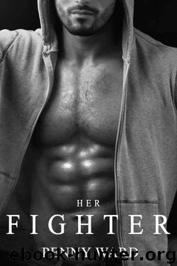 Romance: Her Fighter by Ward Penny