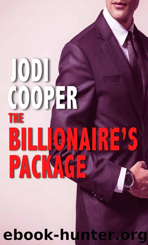 Romance: The Billionaire's Package by Jodi Cooper