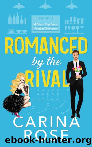Romanced by the Rival by Carina Rose