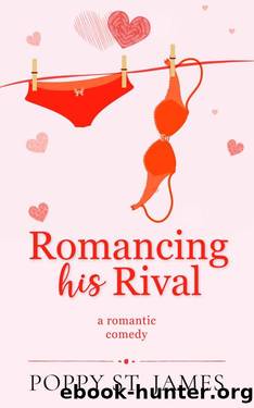 Romancing His Rival by Poppy St. James