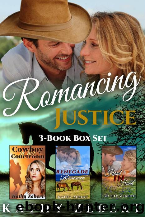 Romancing Justice by Kathy Zebert