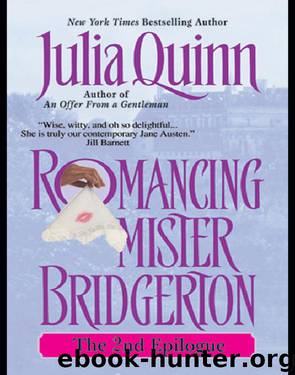 Romancing Mister Bridgerton: The 2nd Epilogue by Julia Quinn