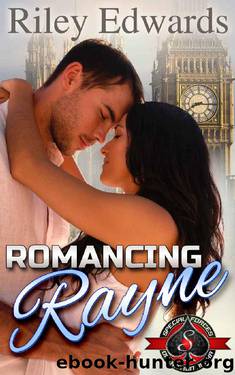 Romancing Rayne: (Special Forces: Operation Alpha) by Riley Edwards & Operation Alpha
