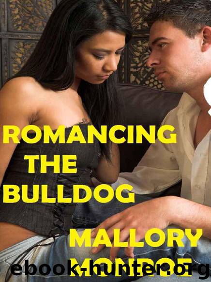 Romancing the Bulldog by Mallory Monroe