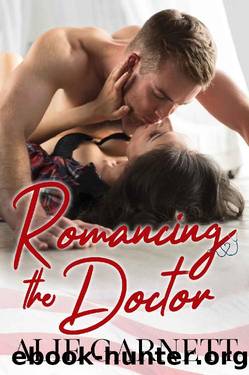 Romancing the Doctor by Alie Garnett