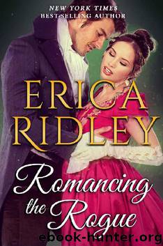 Romancing the Rogue (Passion & Promises Book 3) by Erica Ridley